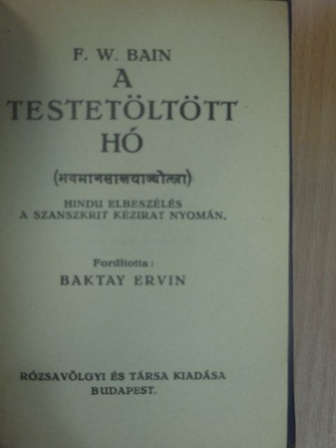 F. W. Bain - A testetöltött hó [antikvár]