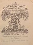 Radványi Kálmán - "Mind hősök ők..." [antikvár]