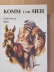 Evert Kuijt - Komm und Sieh [antikvár]