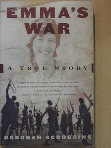Deborah Scroggins - Emma's War [antikvár]