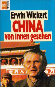 Erwin Wickert - China von innen gesehen [antikvár]