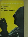 Theodor Brugsch - Arzt seit fünf Jahrzehnten [antikvár]