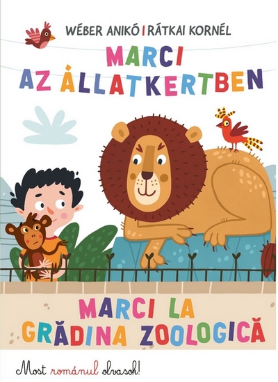 Wéber Anikó - Marci az Állatkertben / Marci la gradina zoologica