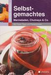 Selbstgemachtes Marmeladen, Chutneys Co. [antikvár]