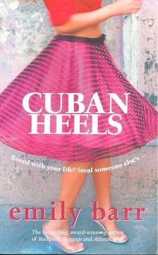BARR, EMILY - Cuban Heels [antikvár]