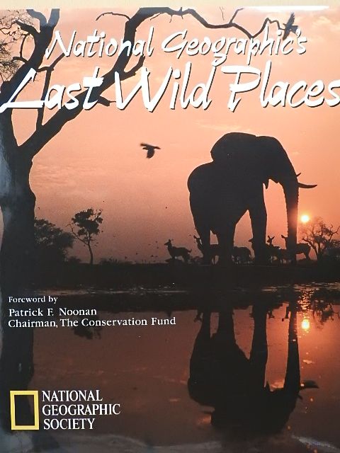 Elisabeth B. Booz - National Geographic's Last Wild Places [antikvár]