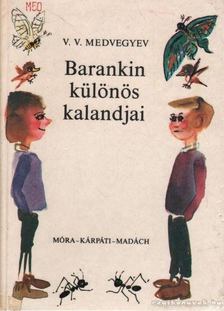 Medvegyev, V. V. - Barankin különös kalandjai [antikvár]