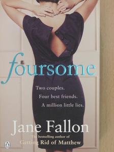 Jane Fallon - Foursome [antikvár]
