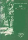 Lantos Antal, Széman Richárd - 56 fa [antikvár]