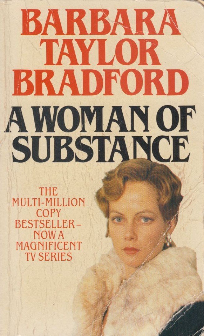 Barbara Taylor BRADFORD - A Woman of Substance [antikvár]