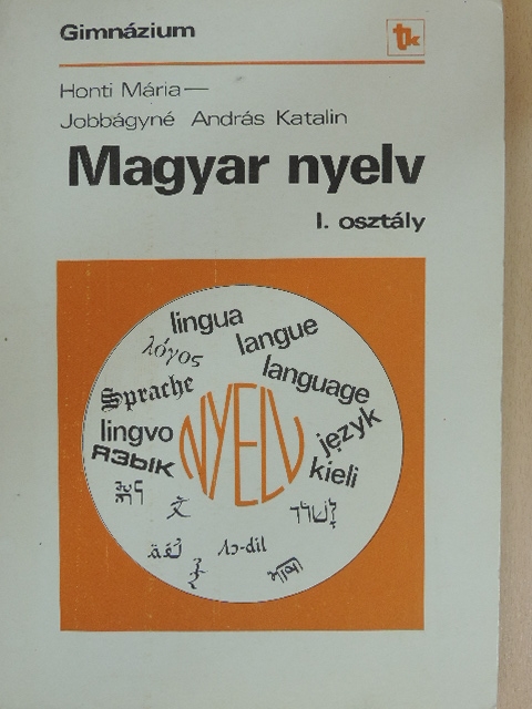 Honti Mária - Magyar nyelv I. [antikvár]