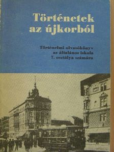 Devecseri Lászlóné - Történetek az újkorból [antikvár]