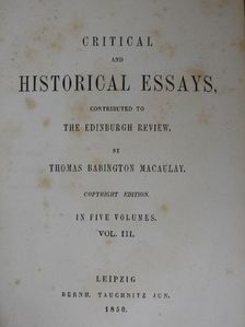 Thomas Babington Macaulay - Critical and Historical Essays III. [antikvár]