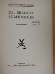 Francis Brett Young - Dr. Bradley Remembers [antikvár]