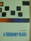 Jane Werner Watson - A tudomány világa [antikvár]