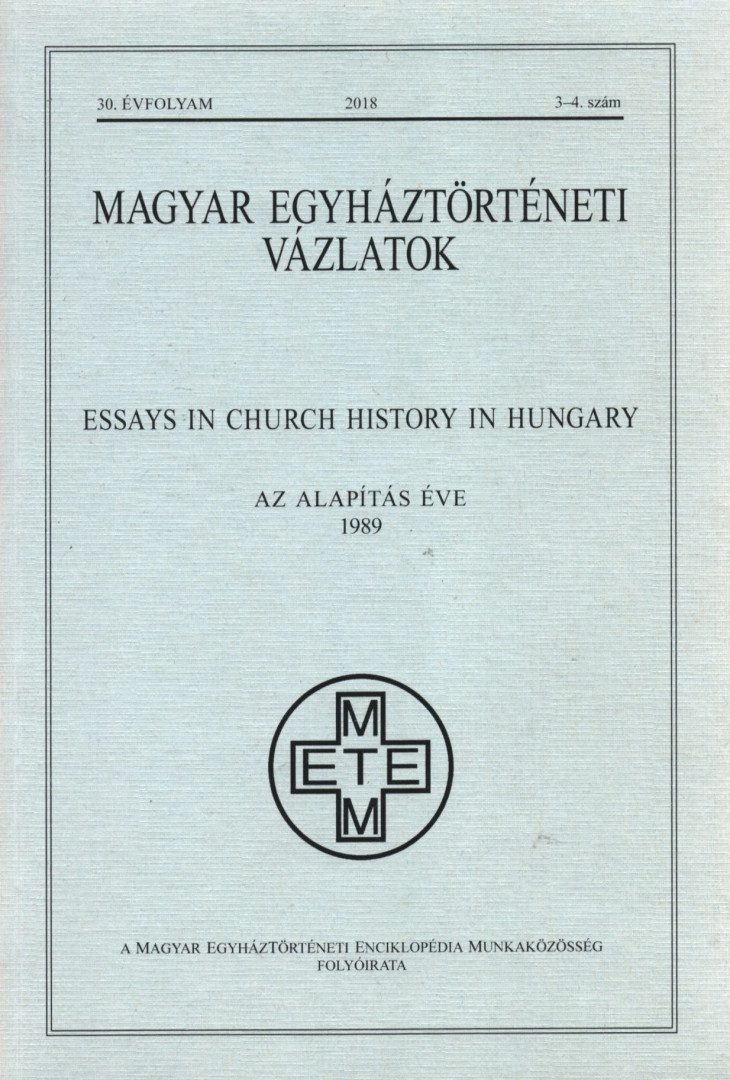 Csóka Gáspár - Magyar egyháztörténeti vázlatok 2018. 3-4. szám [antikvár]