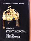 Szelényi Károly - A Magyar Szent Korona [antikvár]