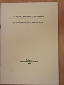 Csűrös Miklós - Az irodalomközvetítés mestersége [antikvár]
