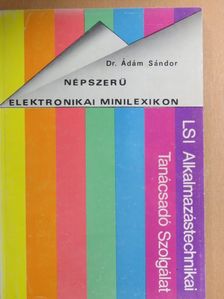 Dr. Ádám Sándor - Népszerű elektronikai minilexikon [antikvár]