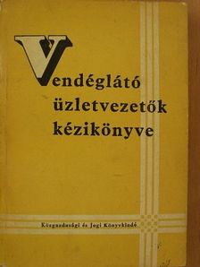 Dr. Langer Lajos - Vendéglátó üzletvezetők kézikönyve [antikvár]