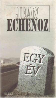 Echenoz, Jean - Egy év [antikvár]