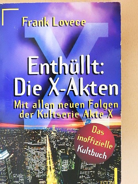 Frank Lovece - Enthüllt: Die X-Akten [antikvár]