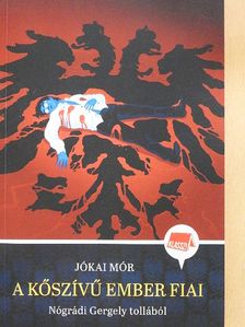 Jókai Mór - A kőszívű ember fiai [antikvár]