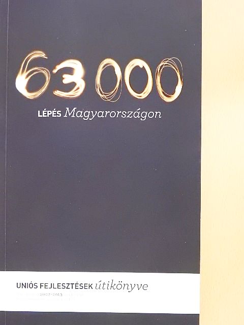 Nagy Gábor Miklós - 63000 lépés Magyarországon [antikvár]