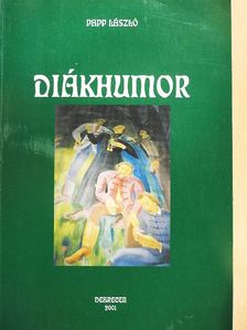 Papp László - Diákhumor [antikvár]