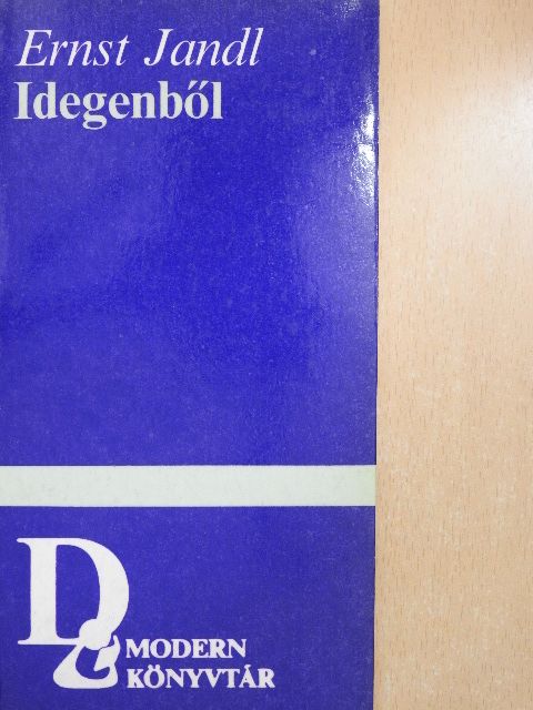 Ernst Jandl - Idegenből [antikvár]