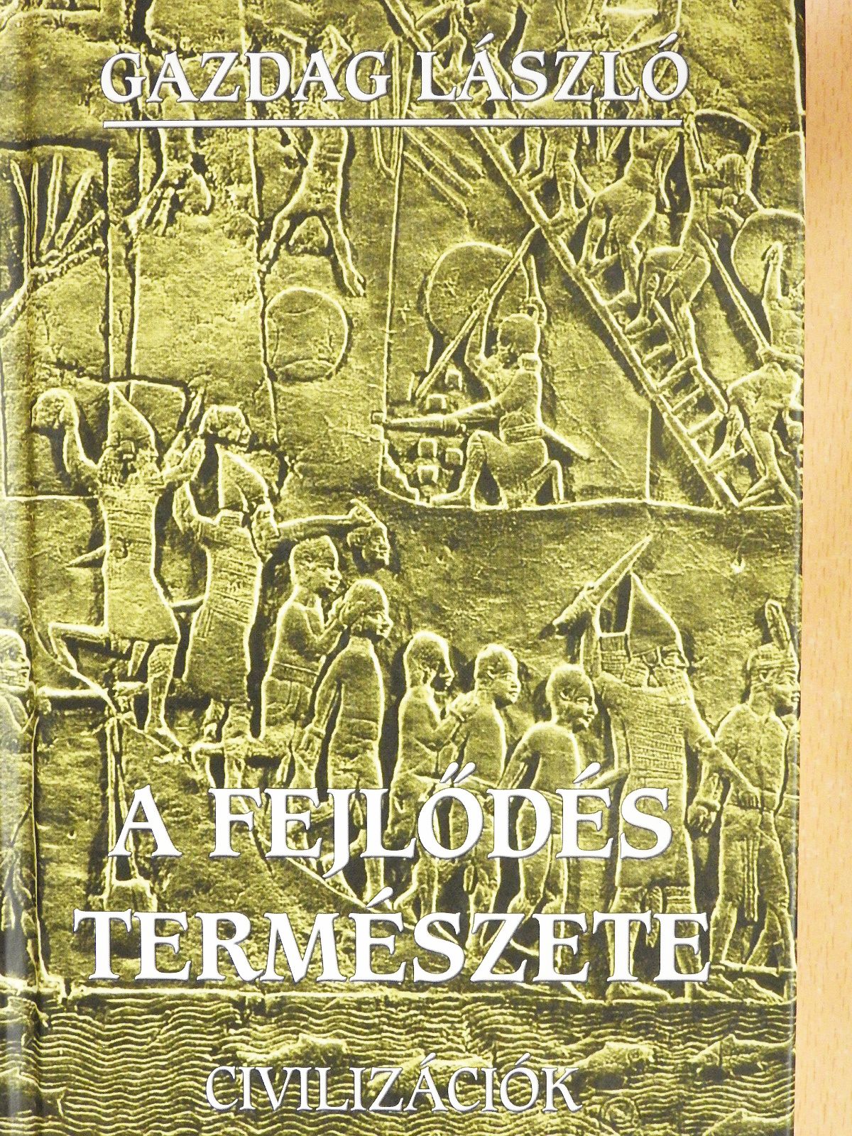 Gazdag László - A fejlődés természete (dedikált példány) [antikvár]
