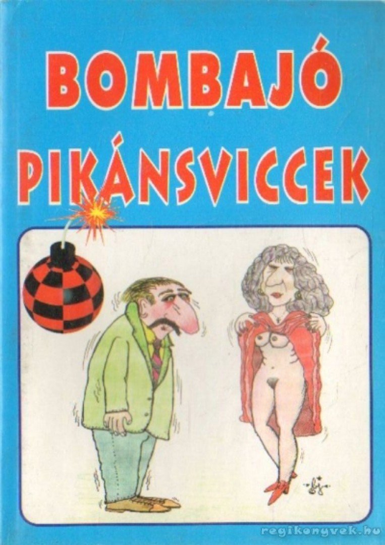 L.imi - Bombajó pikánsviccek [antikvár]