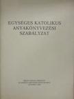 Dr. Paskai László - Egységes katolikus anyakönyvezési szabályzat [antikvár]