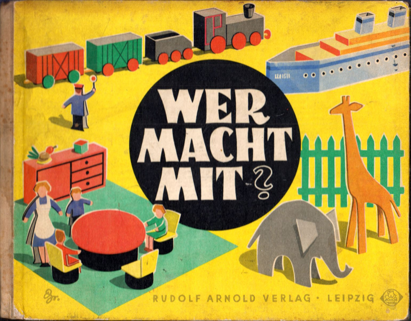 MARGOT SCHÖLZEL - Wer mach mit? [antikvár]