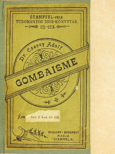 Dr. Cserey Adolf - Gombaisme [antikvár]