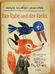 Donászy Magda - Der Rabe und der Fuchs [antikvár]