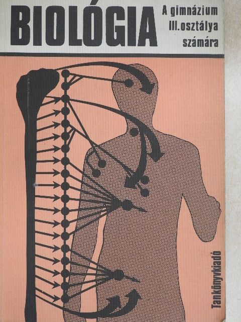 Dr. Hámori József - Biológia III. [antikvár]