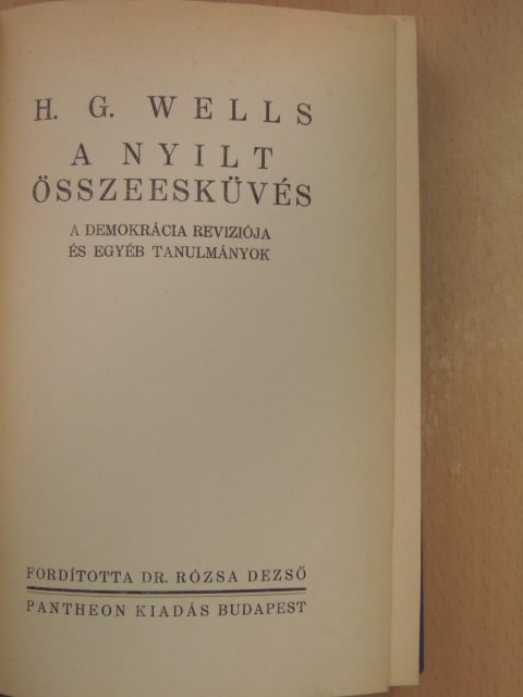 H. G. Wells - A nyilt összeesküvés [antikvár]