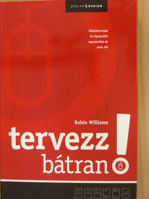 Robin Williams - Tervezz bátran! [antikvár]