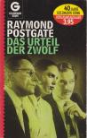 POSTGATE, RAYMOND - Das Urteil der Zwölf [antikvár]