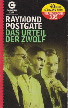 POSTGATE, RAYMOND - Das Urteil der Zwölf [antikvár]