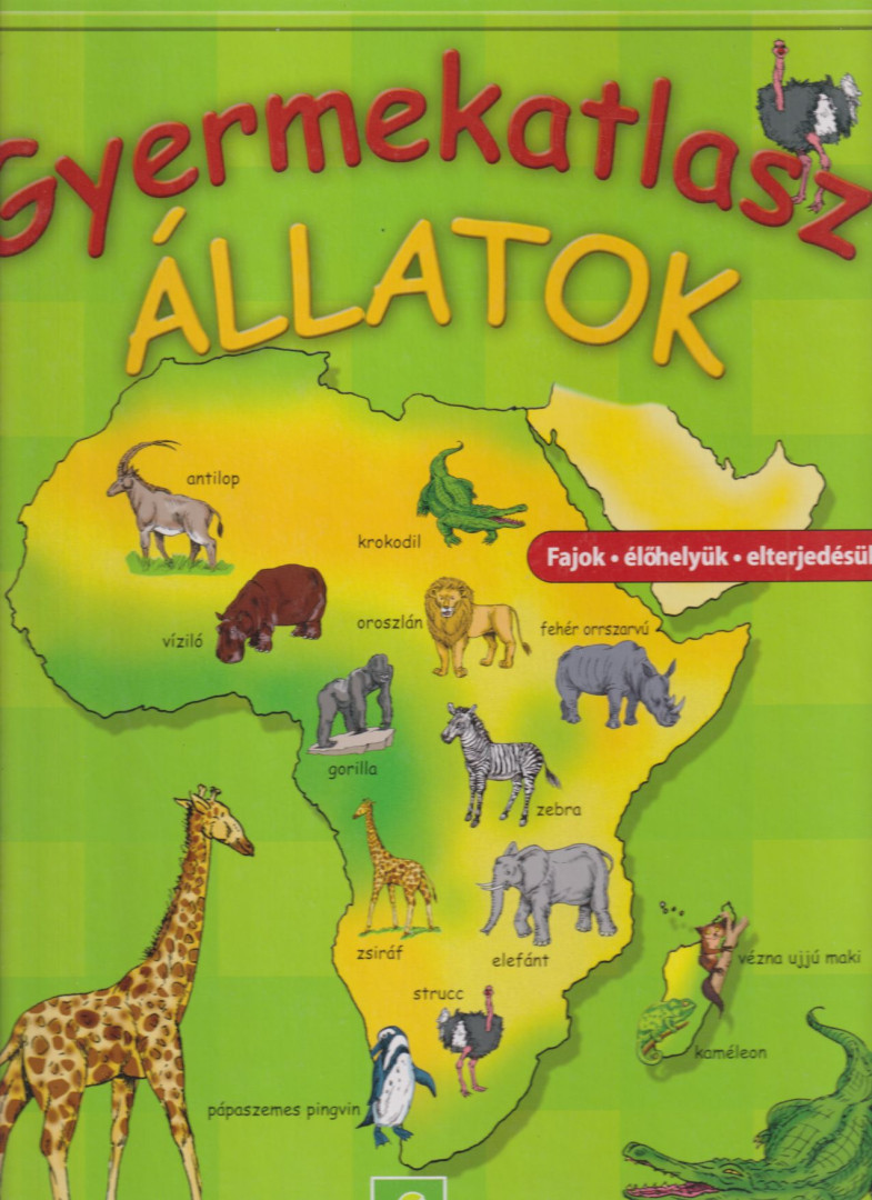 Vera Bauer - Gyermekatlasz - Állatok [antikvár]