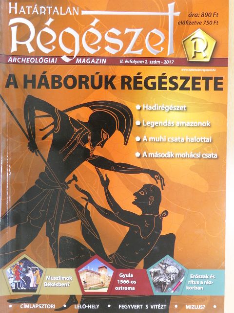 Bácsmegi Gábor - Határtalan régészet 2017/2. [antikvár]