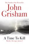 John Grisham - A Time To Kill