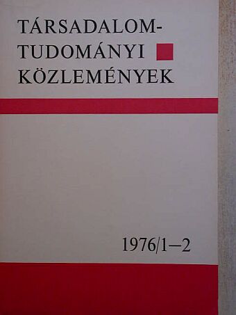 Barna József - Társadalomtudományi Közlemények 1976/1-2. [antikvár]