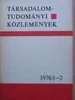 Barna József - Társadalomtudományi Közlemények 1976/1-2. [antikvár]