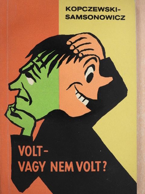 Henryk Samsonowicz - Volt - vagy nem volt? [antikvár]