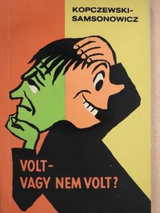 Henryk Samsonowicz - Volt - vagy nem volt? [antikvár]