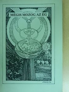 Verb János - Mégis mozog az ég [antikvár]