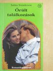 Salina Svenderson - Őrült találkozások [antikvár]